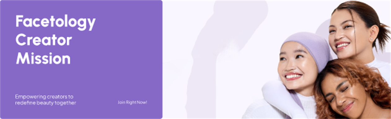 Facetology Creator Mission - Empowering creators to redefine beauty together