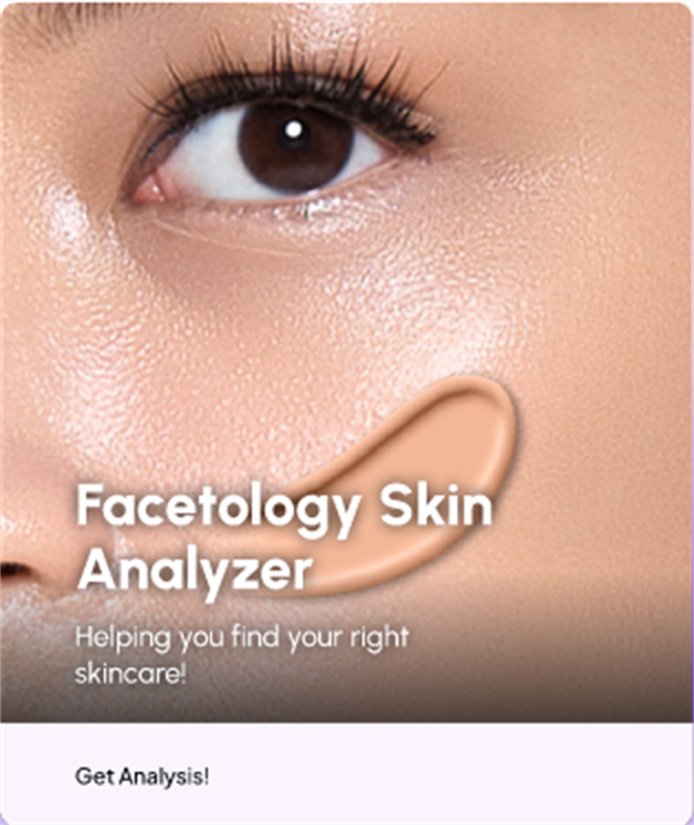Facetology Skin Analyzer - Helping you find your right skincare! - Get Analysis!